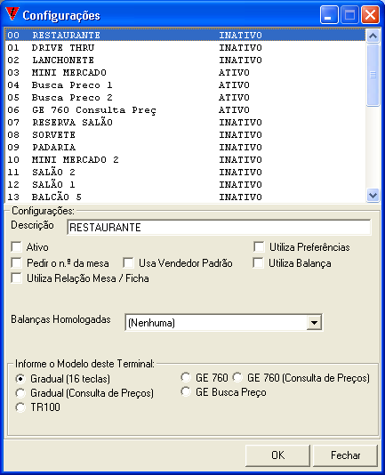 Para realizar a configuração do Terminal, clique no Terminal desejado.