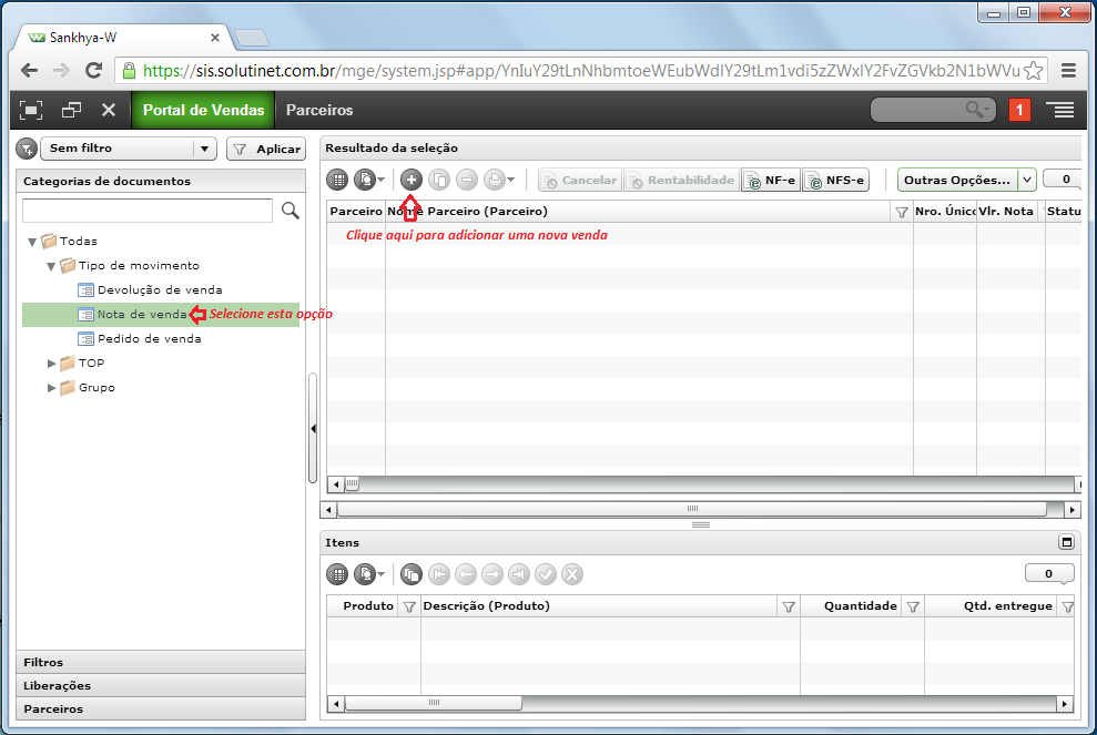 Sempre selecione a opção Nota de venda, em seguida clique no botão nova
