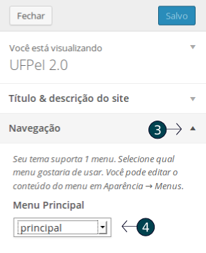 1. Configurações Iniciais Se você está migrando de um outro tema para o tema UFPEL 2.0, você deve realizar algumas configurações caso você utilize em seu site menu personalizado e/ou widgets.