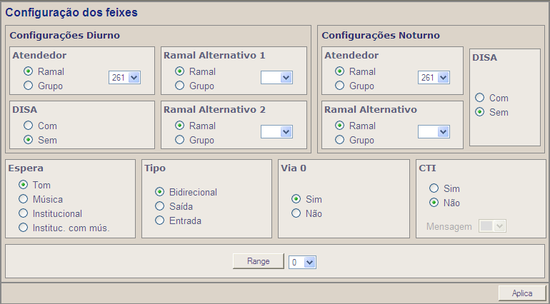 6.3.2.3. Configuração dos Feixes Após configurar as linhas de seu equipamento, incluindo-os em feixes, você deverá configurar as características de cada feixe criado.