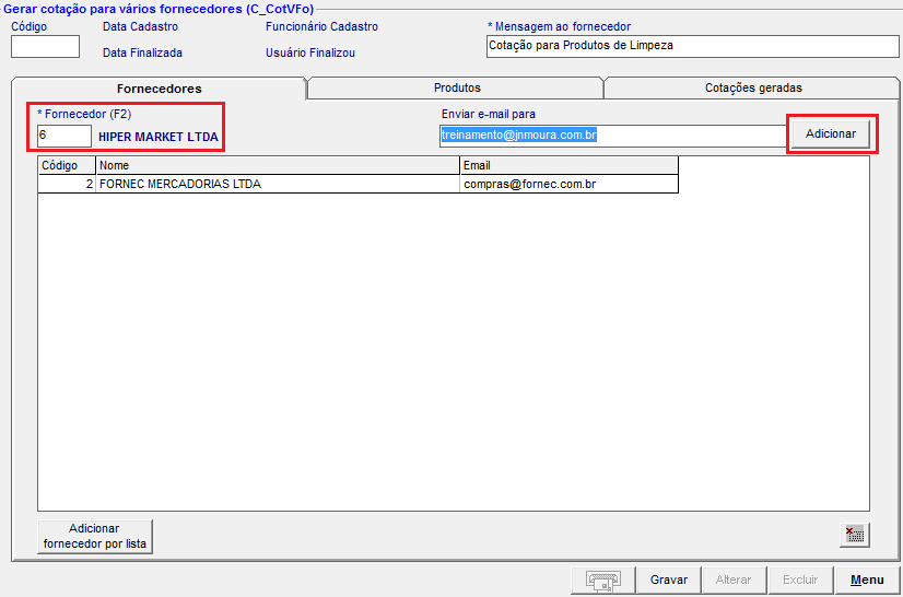 Em seguida informe os fornecedores que receberão a cotação por e-mail. Na aba Produtos informe os itens que serão enviados na cotação.