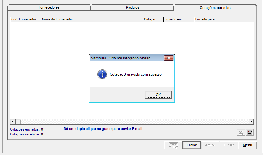 Clique no botão Gravar para registrar a cotação que será enviada por e-mail.