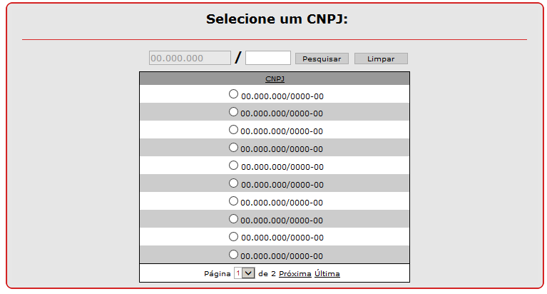 P á g i n a 7 C. Seleção de CNPJ (se o contribuinte possuir mais de um estabelecimento) O sistema exibirá os CNPJs de todas as filiais associadas ao CNPJ base do Certificado.