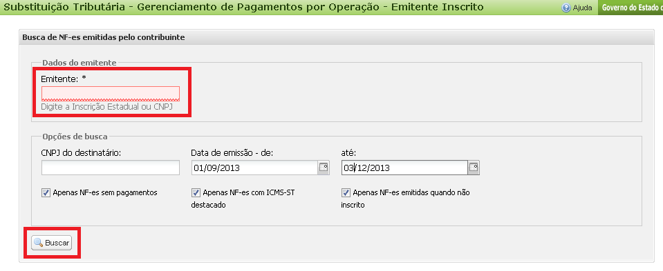 8. Telas específicas para substituto não inscrito usando e-cnpj ou para inscrito/sc 8.1. Tela inicial para substituto não inscrito usando e-cnpj: 8.2. Tela inicial para substituto inscrito: 8.2.1. Preenchimento obrigatório da identificação do Emitente: CNPJ ou inscrição estadual/sc.