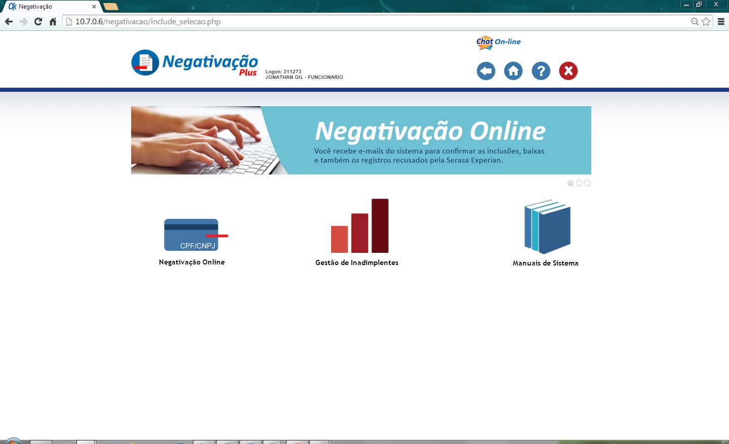 PASSO 3 Clique na opção Negativação Online Negativação Online é o sistema que permite a inclusão de dívidas no banco de dados da Serasa Experian Gestão de Inadimplentes é a ferramenta que permite o