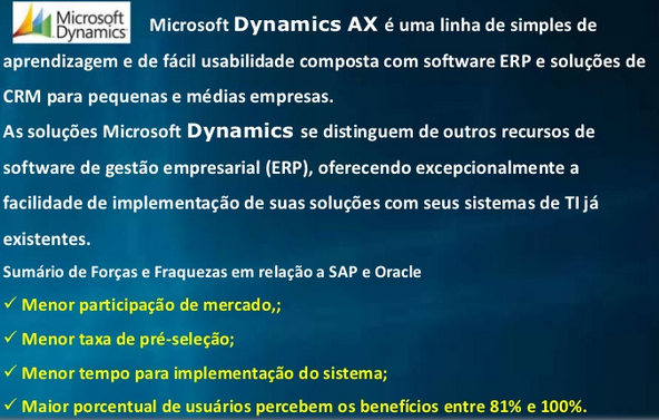 Microsoft Dynamics Fonte:http://www.slideshare.