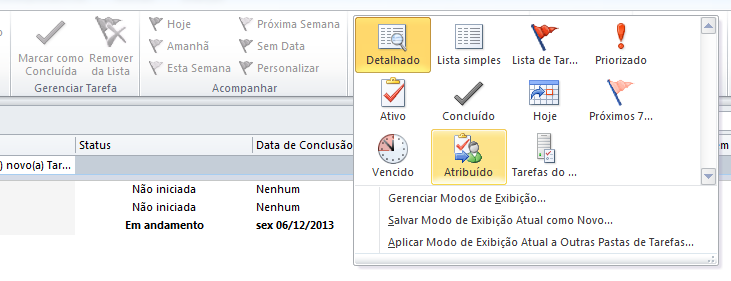 - Exibir as tarefas que você atribuiu a outras pessoas.. Vá para sua visão Tarefas.. No menu Exibir, grupo Modo de Exibição Atual, clique na seta para baixo à direita dos botões. 3.