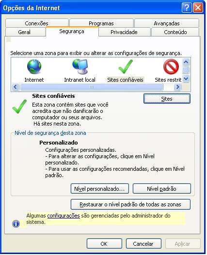 2º Passo: Clique na aba Segurança, após clique em Sites