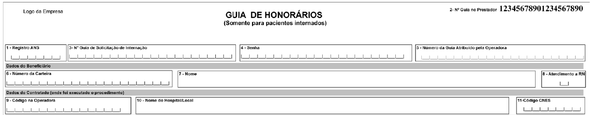 Guia de Honorários Parte 1 Versão TISS 2.02.03 (Atual) Campos 4 (Data Emissão) e 6 (Plano) foram excluídos Campo 3 (Num.