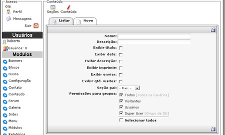 Módulos e Funcionalidades 17 Funcionalidades: Listar Ao acessar o módulo de conteúdo o menu de seções é exibido para permitir a manipulação de conteúdos associados a seções.