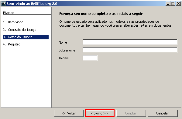 Executando pela primeira vez Se você tiver uma versão anterior do BrOffice.org instalada, aparecerá a tela de tranferência de dados pessoais.