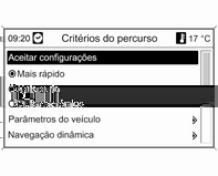 98 Navegação Exportar livro de bordo: exporta todos os dados da viagem registados, actualmente armazenados na memória do Sistema de informação e lazer, para uma unidade USB ligada à porta USB 3 55 do