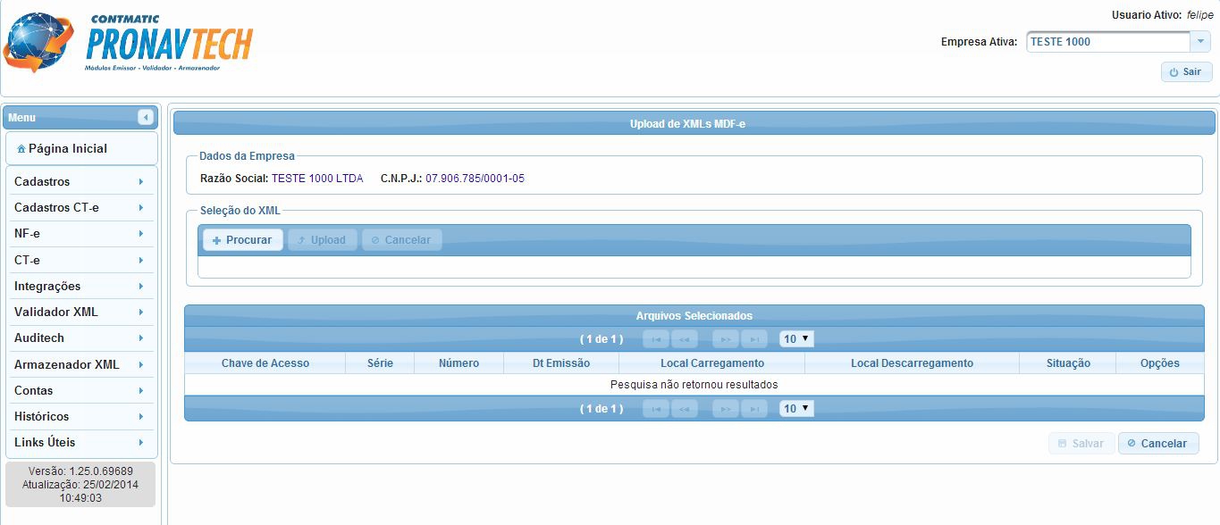 Upload Através desta opção é possível a importação dos arquivos XML para o servidor.