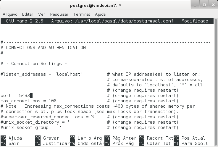 Altere o parâmetro da linha 63 e remova a cerquilha ( # ), para: port = 5433 Pressione