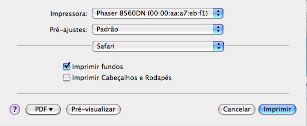 Configurar o Safari Clique em Arquivo, Imprimir e edite de forma semelhante
