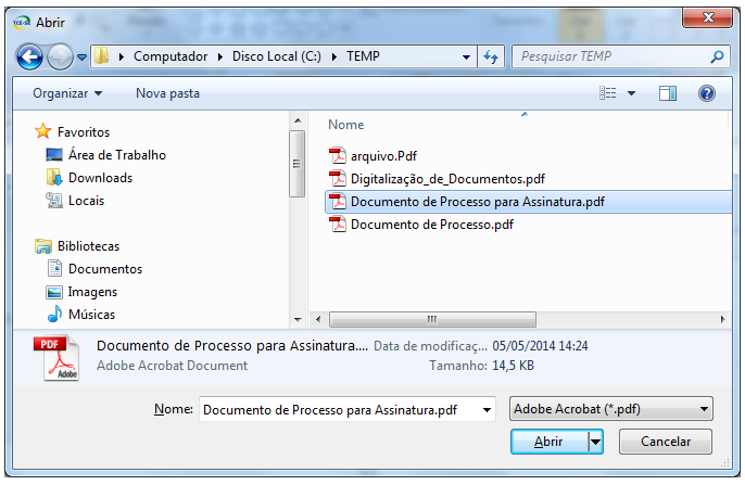Será exibida a tela de seleção de arquivos do Windows, para que seja informada a localização do arquivo