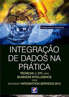 Autor do livro Integração de Dados na Prática - Técnicas de ETL para Business