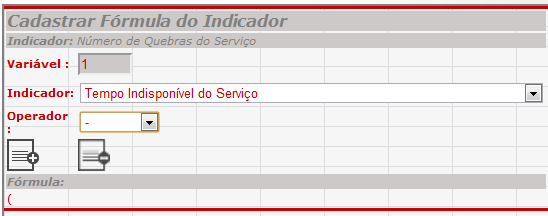 44 Figura 18 - Tela manter indicador no modo edição Caso o indicador possua fórmula cadastrada o gerente poderá consultar ou alterar a fórmula clicando no ícone com o símbolo.