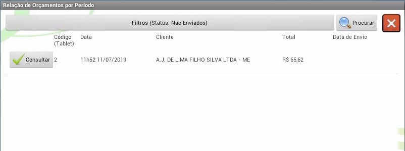 Clique sobre o filtro para preencher as informações e pressione o botão Procurar ; Clique sobre o botão