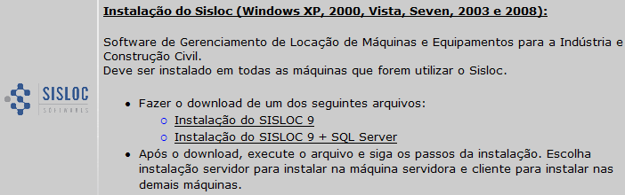 MANUAL DE INSTALAÇÃO DO SISLOC E SQL EXPRESS 2005 SERVIDORES Instalação do Sistema Download do Arquivo