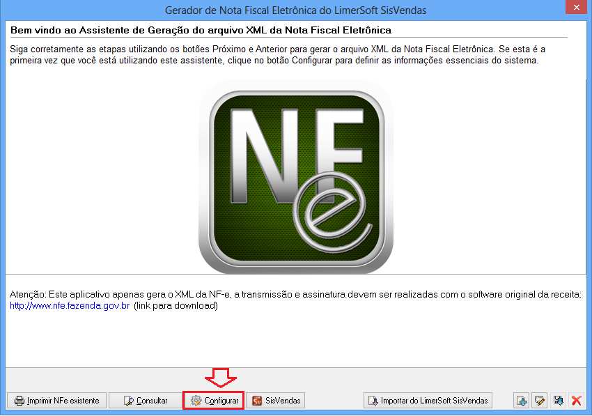 Atenção: O gerador do XML da NFe do LimerSoft SisVendas é apenas uma interface para exportação dos dados cadastrados no sistema.