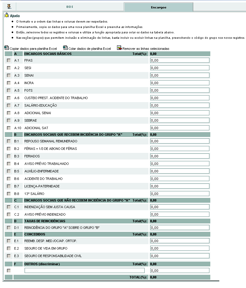 3.4. BDI A pasta BDI deverá ser preenchida informando-se os percentuais de cada imposto aplicado ao serviço cotado.