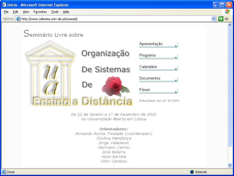 Aprender a Inovar, Vitor Cardoso, 2007 em: http://www.odisseia.univ-ab.