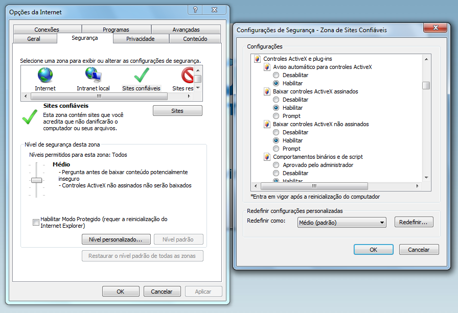 4.3 Controles ActiveX e Plug-ins INTERNET EXPLORER > FERRAMENTAS > CONFIGURAÇÕES DA INTERNET > SEGURANÇA > SITES CONFIÁVEIS >