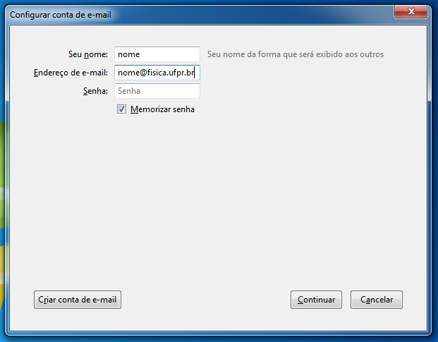 senha das contas. Note que, antes de preencher os campos, o botão Continuar (destacado na figura 11) não aparece habilitado. Figura 11 3- Considerando que o usuário tenha um email nome@fisica.