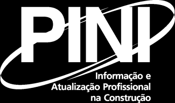 Grupo PINI Fundada em 1948, a PINI é uma empresa de informação especializada no atendimento às necessidades dos profissionais e empresas da indústria da construção civil.