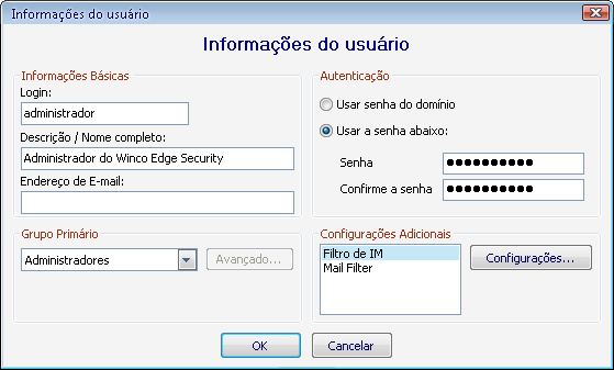 Login: nome do usuário. Este nome será o utilizado para a autenticação. Descrição/Nome Completo: uma breve descrição do usuário, por exemplo: nome completo ou departamento.