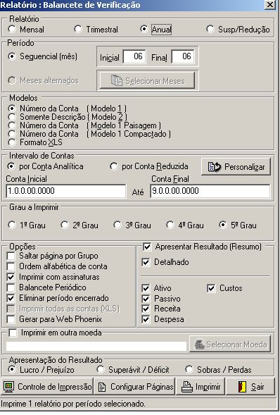 Parametrizar Imprimir Diário Completo: Essa rotina permite selecionar todos os relatórios que devam compor o livro diário, definir a ordem de impressão, a peridiocidade de cada um deles (mensal/