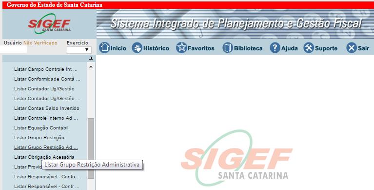 É importante que o usuário saiba quais são os Grupos de Restrição Administrativa, para fins de auxilílio no momento da verificação dos pontos de controle de cada Tema.