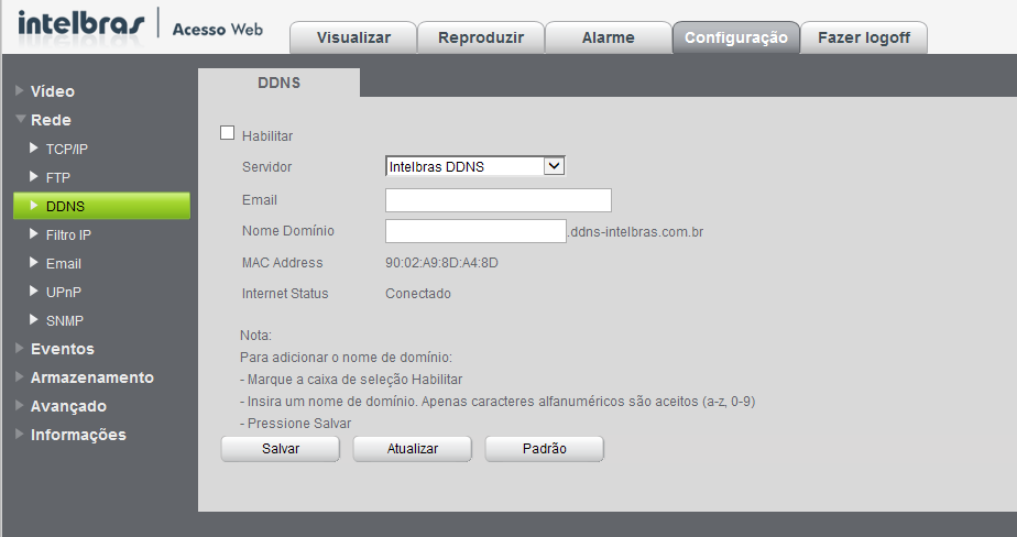 DDNS A tela DDNS será exibida, conforme a figura a seguir: DDNS Clique em Habilitar para que seja possível cadastrar um nome de domínio.