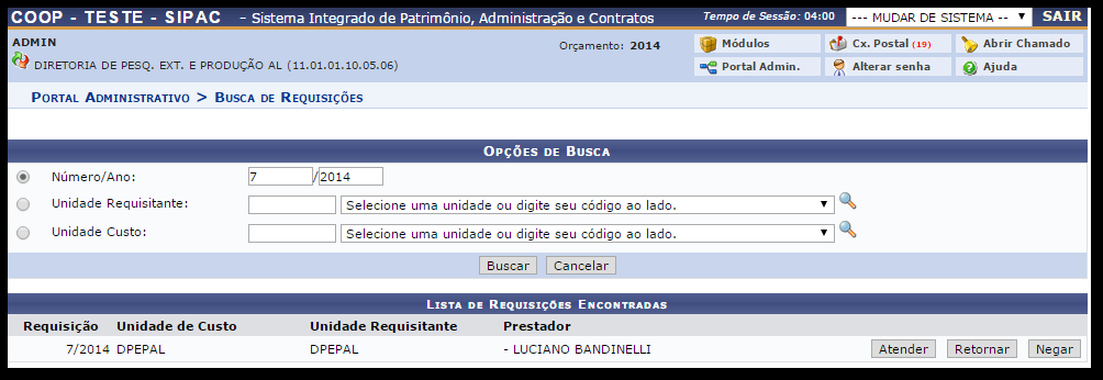 Como a requisição utilizou o orçamento da unidade, a