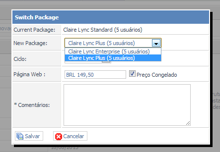 Caso sua conta seja ClaireLync Plus: O painel oferecerá a opção de alteração para ClaireLync Standard.