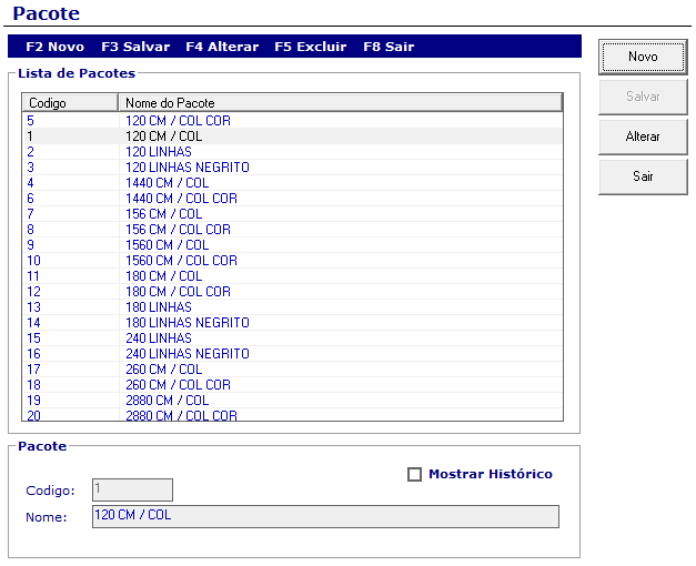 MOSTRAR HISTÓRICO: Botão utilizado para mostrar o histórico de alterações do cadastro da fila. 4.30 Cadastro de Pacotes Esta opção do sistema é utilizada para o cadastro de pacotes.