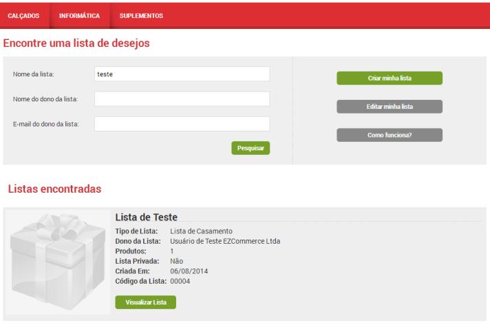 Configuração Comprador Pesquisa de listas Acessando a URL da loja seguida de /listas-pesquisa/ (por exemplo: www.minhaloja.com.