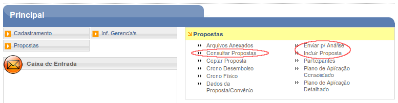 4. Menu Proposta de Convênio Após acessar o SICONV, o sistema disponibiliza o menu Propostas.