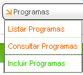 3 - Menu Programas de Convênio O Portal dos Convênios disponibiliza o menu Programas de Convênio, que pode ser acessado pelo menu central ou pela barra de menu superior, conforme figuras abaixo,