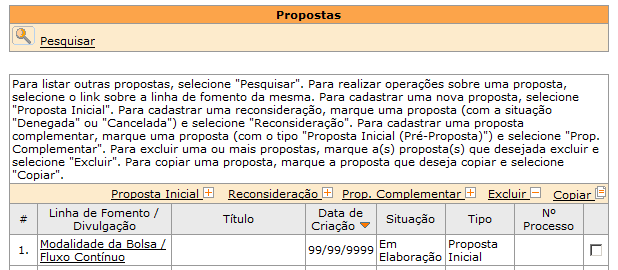 : utilizado para a validação de sua proposta, ou seja, clicando nele, você obterá do SAGe uma listagem das pendências e/ou erros que devem ser corrigidos para que a proposta possa ser submetida para