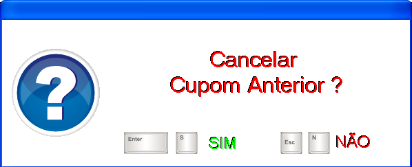 8.4 Cancelando a Venda Para cancelar uma venda enquanto a mesma estiver sendo efetuada ou cancelar o último cupom, basta pressionar a tecla F6.