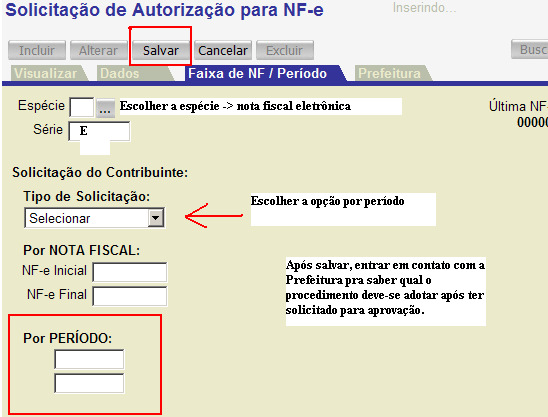 A diferença é que a solicitação de AIDF-e não será necessário selecionar