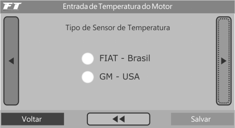 9.7.3 Entrada de Temperatura do Ar e do Motor Como a FT350 é compatível com dois tipos de sensores de temperatura, do motor ou do ar, através do menu Entrada de Temperatura do Motor, é possível