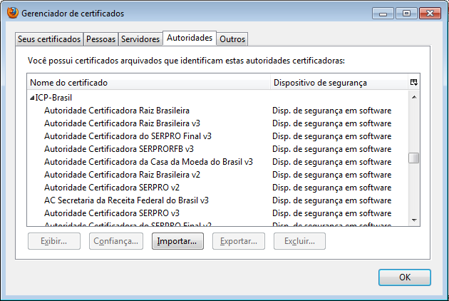 b. Neste momento, deve-se clicar em Certificados e na aba Autoridades, verificar se os nomes das Autoridades Certificadoras estão sendo exibidas no item ICP-Brasil,