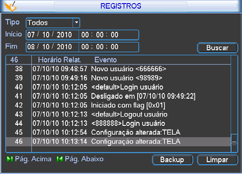 4. Clique em Buscar para realizar a busca dos registros desejados; 5. Clique em Limpar para limpar todos os registros; 6.