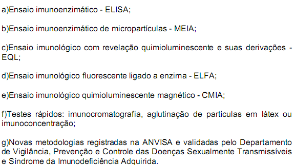 Metodologias que podem ser usadas na etapa I (triagem) Poderão ser usados nesta etapa