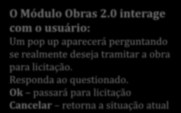 DADOS DA OBRA 37 O Módulo Obras 2.