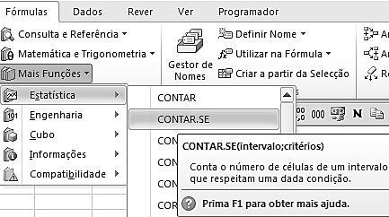 8 Excel 2010 Sintaxe da função: Contar.se(intervalo de células; critérios) Intervalo área onde estão os dados que se pretendem analisar; Critérios condição que condiciona a contagem.