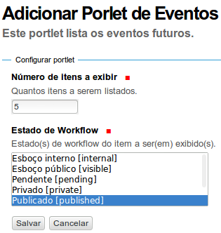 7.6 Eventos O portlet Eventos é utilizado para visualizar eventos a serem realizados. Por padrão o Plone disponibiliza um portlet de Eventos no lado direito do portal.